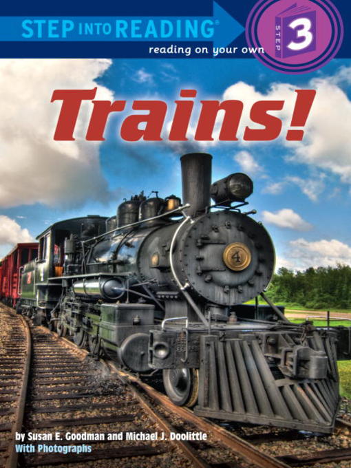 Title details for Trains! by Susan E Goodman - Available